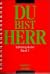 Du bist der Herr 2. Anbetun...