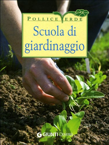 Scuola di giardinaggio (Paperback)