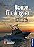 Boote für Angler by Robert Langford