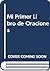 Mi Primer Libro de Oraciones (Spanish Edition)