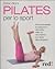 Pilates per lo sport. Per incrementare le prestazioni nel nuo... by Ester Albini