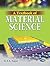 A Textbook of Material Science