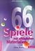 66 Spiele . . ., Bd.4, Mit ...