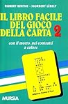 Il libro facile d...