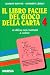 Il libro facile del gioco della carta 4: In difesa nei contratti a colore (Italian Edition)