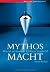 Mythos Macht