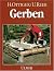 Gerben. Leder und Felle sel...