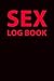 SEX Log Book: Sex diary wit...