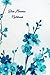 Blue Flowers Notebook: Line...