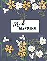 Mind Mapping: Mind Mapping Workbook | Mind Map Template for Improved Memory and Effective Note Taking