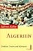 Algerien. Zwischen Traum un...