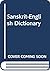 Sanskrit-English Dictionary