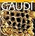 Gaudí, einführung in seine ...