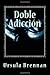Doble Adicción
