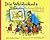 Die Waldschule. Kleine Ausgabe. Ein lustiges Bilderbuch für kleine Leute.