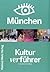 Kulturverführer München