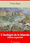 L’Archipel de la Manche (Nouvelle édition augmentée) (French Edition)