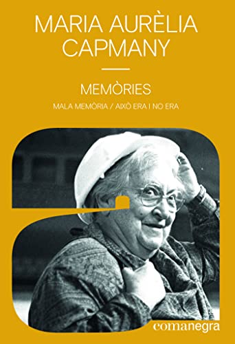 Memòries: Mala memòria / Això era i no era (Paperback)