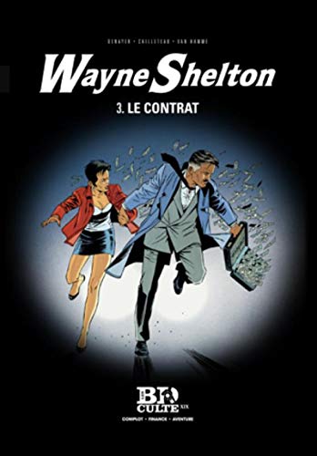 Wayne Shelton T.3 : Le contrat - Volume 19 (Paperback)
