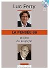 La pensée 68 et l...