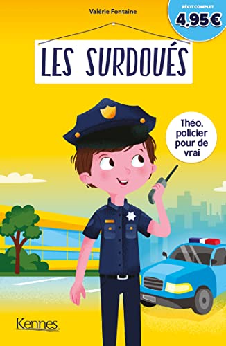 Les Surdoués - Théo, policier pour de vrai - Offre découverte (Paperback)