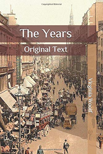 The Years: Original Text