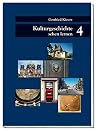 Kulturgeschichte sehen lernen. Band 4: BD 4 Kulturgeschichte sehen lernen. Band 4: BD 4
