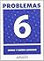 Problemas 6. Sumar y restar...