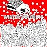 Winter Coloring: Christmas Relaxation Stress Relief Books For Older Kids, Teen, Adults