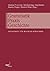 Grammatik - Praxis - Geschichte: Festschrift für Wilfried Kürschner