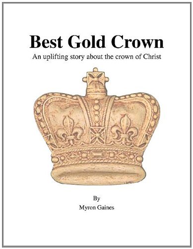 Best Gold Crown (Paperback)