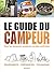 LE GUIDE DU CAMPEUR