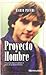 PROYECTO HOMBRE by Mario Picchi