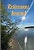 Retirement Journal: Lined F...