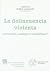 La delincuencia violenta ¿ ...