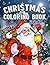 Christmas Coloring Book: An...