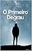O Primeiro Degrau