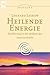 Heilende Energie