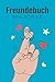 Freundebuch Realschule: Fre...