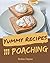 111 Yummy Poaching Recipes by Robin Depaz