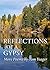 Reflections of a Gypsy  by Tom Yeager
