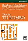 Traza tu rumbo (A...