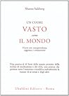 Un cuore vasto co...