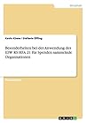 Besonderheiten bei der Anwendung des IDW RS HFA 21 für Spenden sammelnde Organisationen (German Edition)