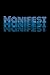Manifest Journal