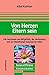 Von Herzen Eltern sein by Inbal Kashtan