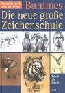 Die neue große Zeichenschule (Hardcover)