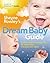 Sheyne Rowley's Dream Baby Guide by Sheyne Rowley
