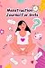 Menstruation journal for gi...