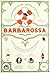 Il Barbarossa. Almanacco di...